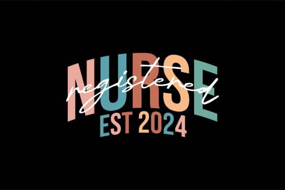 A Professional's Take on the Registered Nurse Est 2024 Design